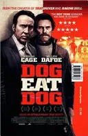 Pies zjada psa (nawiązanie do filmu) - Dog Eat Dog (film Tie-in)