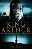 Krótka historia króla Artura - Brief History of King Arthur