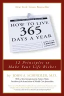 Jak żyć 365 dni w roku - How to Live 365 Days a Year