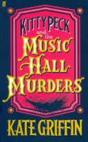 Kitty Peck i morderstwa w Music Hall - Kitty Peck and the Music Hall Murders