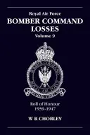 RAF Bomber CMD Losses Vol 9: Roh 39-47