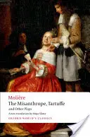 Mizantrop, Tartuffe i inne sztuki - The Misanthrope, Tartuffe, and Other Plays