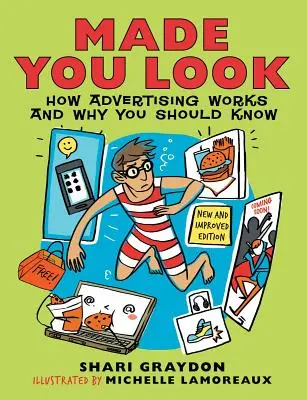 Made You Look: Jak działa reklama i dlaczego warto to wiedzieć - Made You Look: How Advertising Works and Why You Should Know