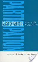 Uczestnictwo: Nowa tyrania? - Participation: The New Tyranny?