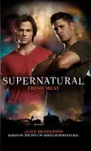 Nadprzyrodzone: Świeże mięso - Supernatural: Fresh Meat