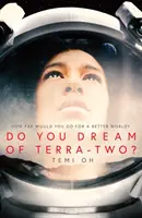 Czy marzysz o Terra-Two? - Do You Dream of Terra-Two?