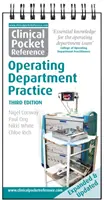 Kieszonkowy przewodnik po klinicznej praktyce na oddziale operacyjnym - Clinical Pocket Reference Operating Department Practice