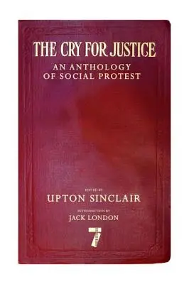 Wołanie o sprawiedliwość: Antologia protestów społecznych - The Cry for Justice: An Anthology of Social Protest