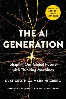Pokolenie AI: Myślące maszyny kształtują naszą globalną przyszłość - The AI Generation: Shaping Our Global Future with Thinking Machines