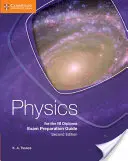 Physics for the Ib Diploma Przewodnik przygotowujący do egzaminu - Physics for the Ib Diploma Exam Preparation Guide