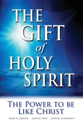 Dar Ducha Świętego: Moc bycia jak Chrystus - The Gift of Holy Spirit: The Power to Be Like Christ