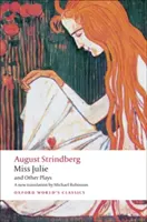 Panna Julia i inne sztuki - Miss Julie and Other Plays