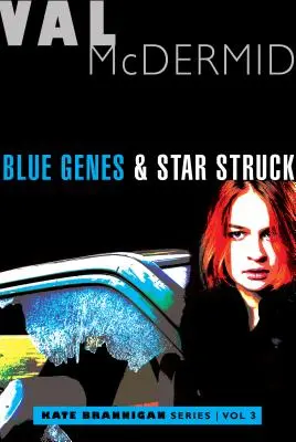 Blue Genes i Star Struck: Kate Brannigan Mysteries #5 i #6 - Blue Genes and Star Struck: Kate Brannigan Mysteries #5 and #6