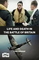 Życie i śmierć w bitwie o Anglię - Life and Death in the Battle of Britain