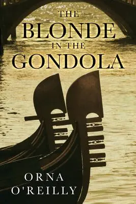 Blondynka w gondoli - The Blonde in the Gondola