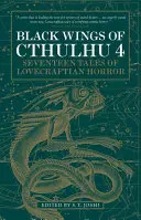 Czarne skrzydła Cthulhu (tom czwarty) - Black Wings of Cthulhu (Volume Four)