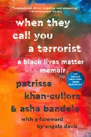 Kiedy nazywają cię terrorystą: A Black Lives Matter Memoir - When They Call You a Terrorist: A Black Lives Matter Memoir