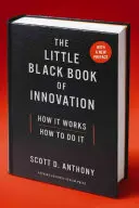 Mała czarna księga innowacji: Jak to działa, jak to zrobić - The Little Black Book of Innovation: How It Works, How to Do It