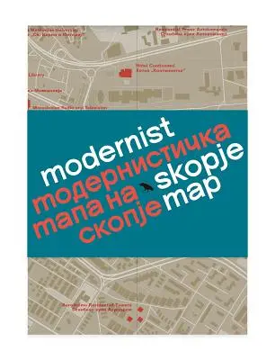 Modernistyczna mapa Skopje - Modernist Skopje Map