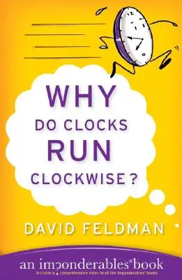 Dlaczego zegary chodzą zgodnie z ruchem wskazówek zegara? - Why Do Clocks Run Clockwise?