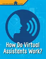 Jak działają wirtualni asystenci? - How Do Virtual Assistants Work?