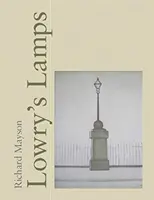 Lampy Lowry'ego - Lowry's Lamps