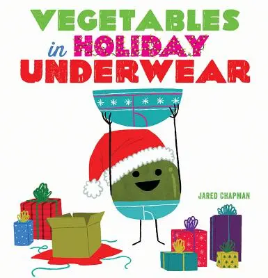 Warzywa w wakacyjnej bieliźnie - Vegetables in Holiday Underwear