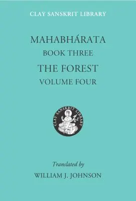 Mahabharata Księga trzecia (tom 4): Las - Mahabharata Book Three (Volume 4): The Forest