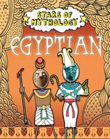 Gwiazdy mitologii: Egipska - Stars of Mythology: Egyptian