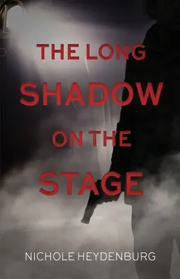 Długi cień na scenie: Thriller psychologiczny - The Long Shadow on the Stage: A psychological thriller