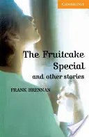 The Fruitcake Special and Other Stories Poziom 4 - The Fruitcake Special and Other Stories Level 4