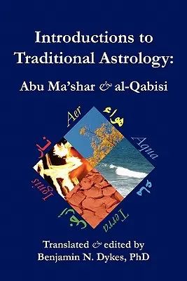 Wprowadzenie do astrologii tradycyjnej - Introductions to Traditional Astrology