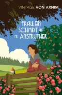 Fraulein Schmidt i pan Anstruther - Fraulein Schmidt and MR Anstruther