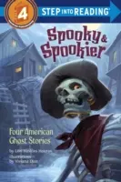 Spooky & Spookier: Cztery amerykańskie opowieści o duchach - Spooky & Spookier: Four American Ghost Stories