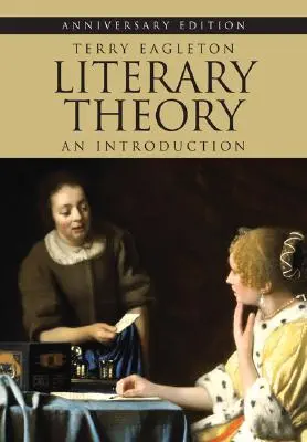 Teoria literatury: Wprowadzenie - Literary Theory: An Introduction