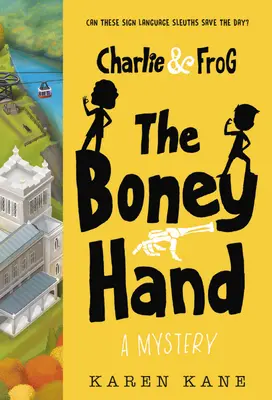 Charlie and Frog: The Boney Hand: Tajemnica - Charlie and Frog: The Boney Hand: A Mystery