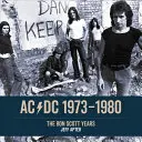 Ac/DC: 1973 - 1980: Lata Bona Scotta - Ac/DC: 1973 - 1980: The Bon Scott Years