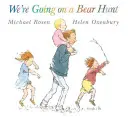 Wyruszamy na polowanie na niedźwiedzie - We're Going on a Bear Hunt