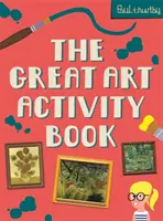 Wielki zeszyt ćwiczeń artystycznych - The Great Art Activity Book