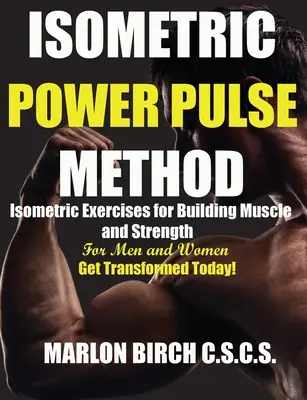 Metoda izometrycznego impulsu siłowego - Isometric Power Pulse Method