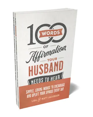 100 słów afirmacji, które musi usłyszeć twój mąż/żona - 100 Words of Affirmation Your Husband/Wife Needs to Hear Bundle