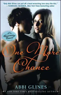 Jeszcze jedna szansa, 8: Powieść o Rosemary Beach - One More Chance, 8: A Rosemary Beach Novel