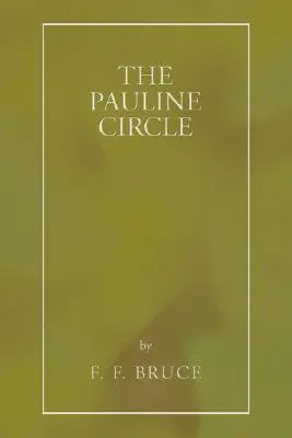 Krąg Pawłowy - The Pauline Circle