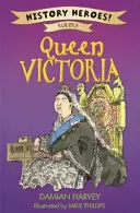 Bohaterowie historii: Victoria - History Heroes: Victoria