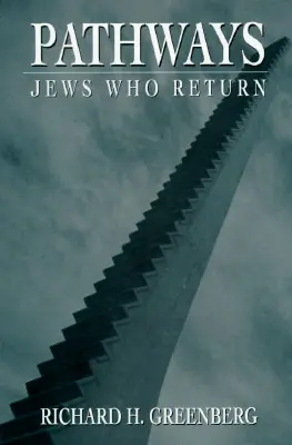 Ścieżki: Żydzi, którzy powracają - Pathways: Jews Who Return