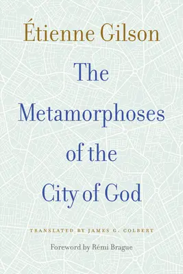 Metamorfozy miasta Bożego - The Metamorphoses of the City of God