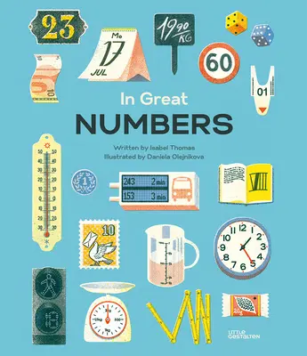 In Great Numbers: Jak liczby kształtują świat, w którym żyjemy - In Great Numbers: How Numbers Shape the World We Live in