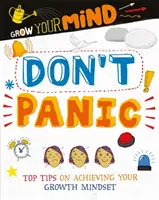 Rozwijaj swój umysł: Nie panikuj - Grow Your Mind: Don't Panic