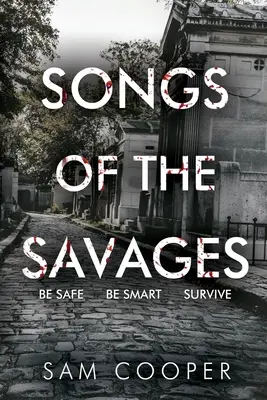 Pieśni dzikusów - Songs Of The Savages