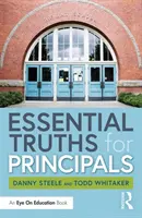 Niezbędne prawdy dla dyrektorów szkół - Essential Truths for Principals